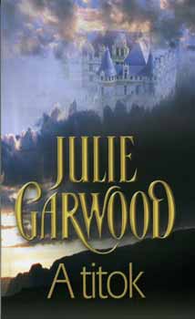 Julie Garwood - A titok