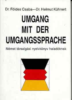 H. dr. Dr. Fldes Cs.-Khnert - Umgang mit der umgangssprache