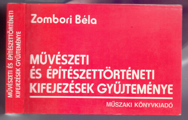 Zombori Béla - Művészeti és építészettörténeti kifejezések gyűjteménye