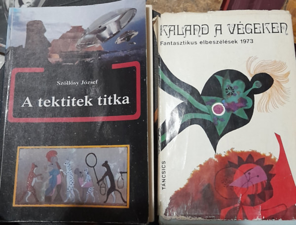 Sz�ll�sy J�zsef - 2 db sci-fi: Sz�l�ssy J�zsef: A tektitek titka, Kaland a v�geken (1973. orosz, amerikai fantasztikus elbesz�l�sek)
