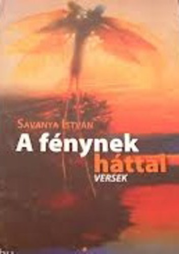 Savanya Istvn - A fnynek httal