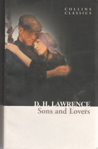 D. H. Lawrence - Sons and Lovers