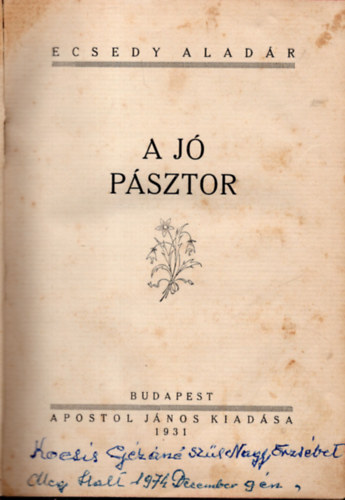 Dr. Ecsedy Alad�r - A j� p�sztor