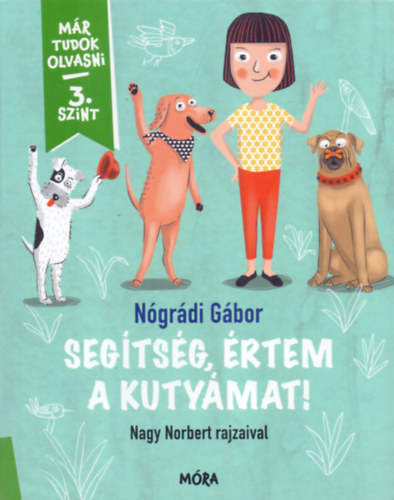 N�gr�di G�bor - Seg�ts�g, �rtem a kuty�mat!