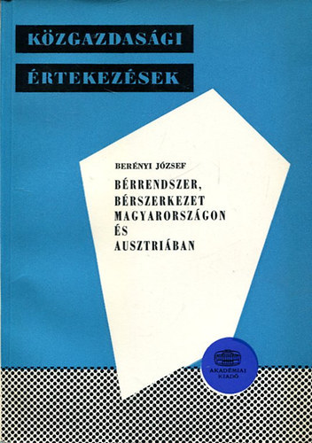 Bernyi Jzsef - Brrendszer, brszerkezet Magyarorszgon s Ausztriban