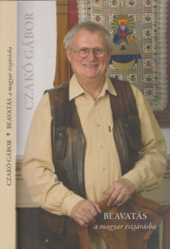 Czak� G�bor - Beavat�s a magyar �szj�r�sba