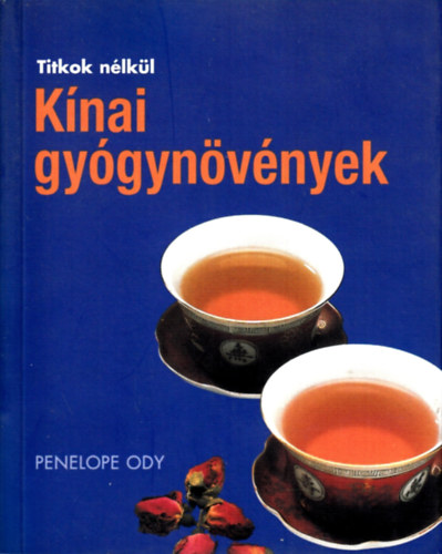 Penelope Ody - Titkok nlkl - Knai gygynvnyek