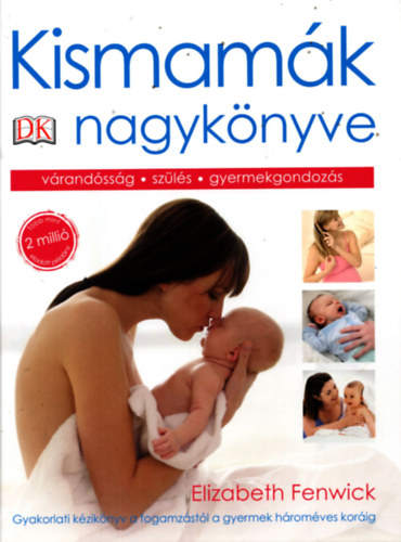 Elizabeth Fenwick - Kismamk nagyknyve