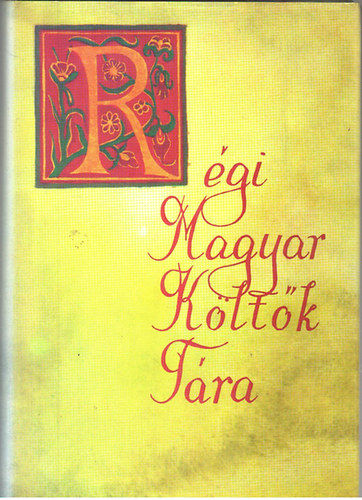 Stoll B�la  (szerk.) - R�gi magyar k�lt�k t�ra XVII sz�zad 15/A