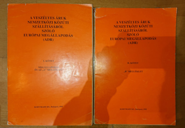 A veszélyes áruk nemzetközi közúti szállításáról szóló európai megállapodás (ADR) 1-2.