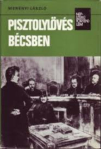 Népszerű történelem 10 db. Könyv:Pisztolylövés Bécsben+A manchesteri mártírok+A császári sas lehull+Pearl Harbor rejtélye+Válságévek krónikája+Száz éjszaka a jugoszláv hegyekben+Hitler halála+ A magyar korona története+"Tiszta