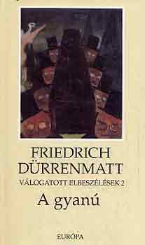 Friedrich Drrenmatt - A gyan
