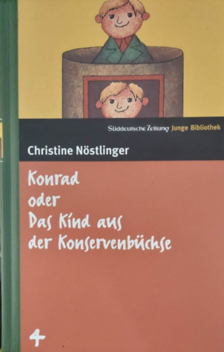 Christie N�stlinger - Konrad odes das Kind aus der Konservenb�chse