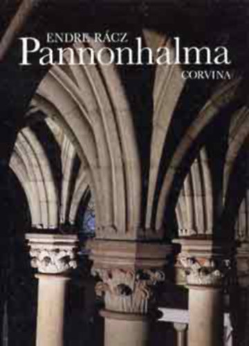 Endre Rácz - Pannonhalma