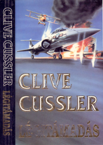 Clive Cussler - Légitámadás