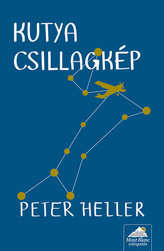 Peter Heller - Kutya csillagkép