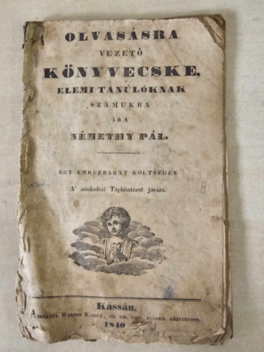 N�methy P�l - Olvas�sra vezet� k�nyvecske, elemi tanul�knak sz�mukra