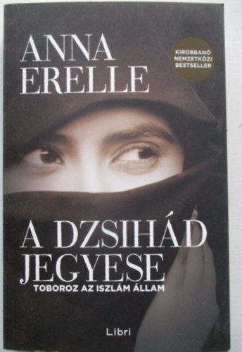 Anna Erelle - A dzsih�d jegyese