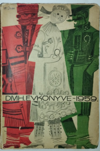 Erddy Gbor szerk., Kutasi Kovcs Lajos - A DLAMERIKAI MAGYAR HIRLAP DMH VKNYVE 1959