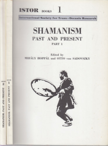 O. von Sadovszky Hopp�l M. - Shamanism: Past and Present I-II.