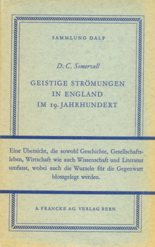 Sammlung Dalp - Geistige str�mungen in England im 19. jahrhundert