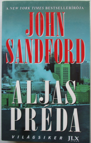 John Sandford - Aljas préda