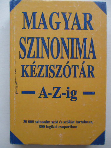 Póra Ferenc - Magyar szinonima kéziszótár A-Z-ig
