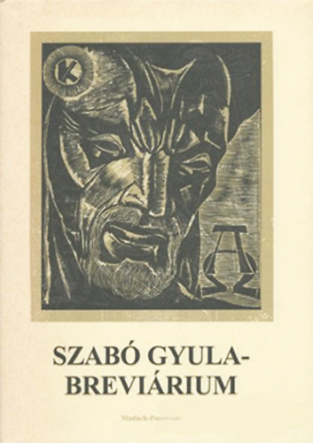 PhDr. Szab Kinga  (sszell.) - Szab Gyula-brevirium