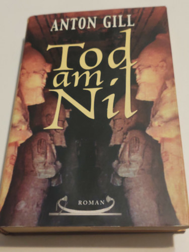Anton Gill - Tod am Nil