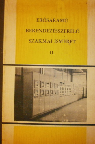 Sinte Kroly - Ersram berendezsszerel szakmai ismeret II.