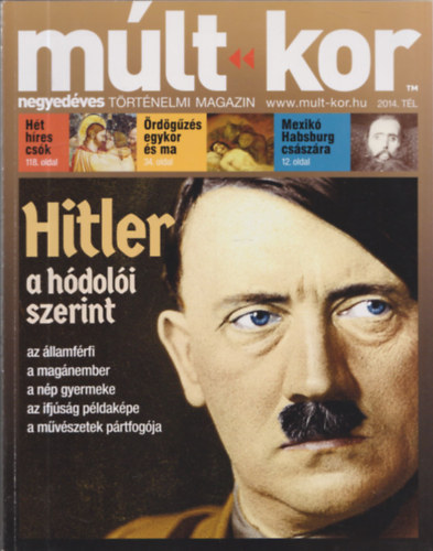 Bartal Csaba (főszerk.) - Múlt-kor (negyedéves történelmi magazin 2014. tél)