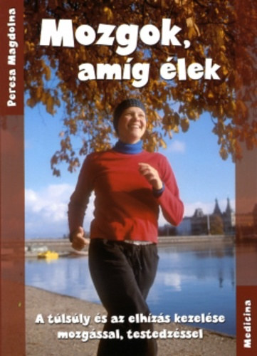Peresa Magdolna - Mozgok, amg lek