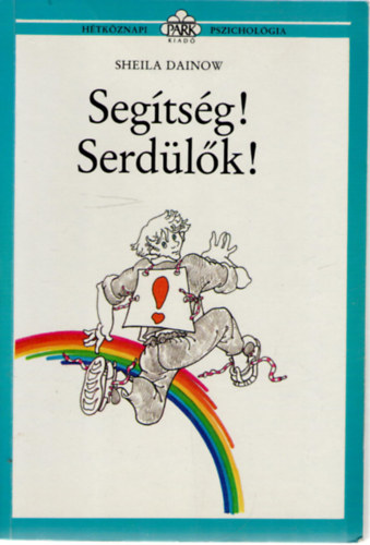 Shelia Dainow - Seg�ts�g! Serd�l�k!