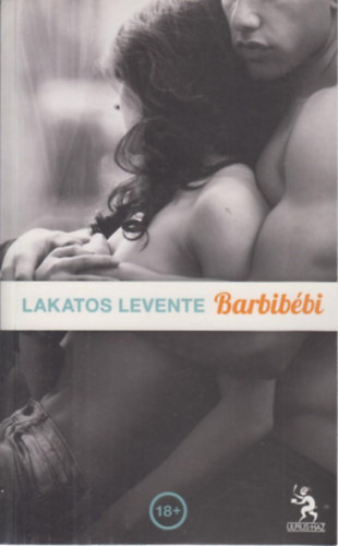 Lakatos Levente - Barbibbi