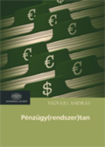 Vigvri Andrs - Pnzgy(rendszer)tan