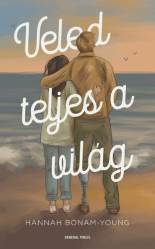 Hannah Bonam-Young - Veled teljes a vil�g
