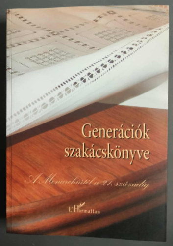 Dr. Vámos Endréné dr. Vigyázó Lilly - Generációk szakácskönyve