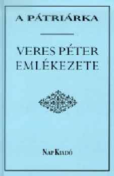 A pátriárka - Veres Péter emlékezete