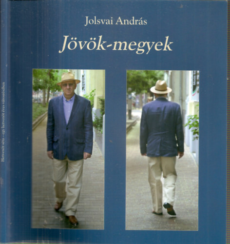 Jolsvai Andrs - Jvk-megyek  -  Hetvent sta-egy hetvent ves vrosrszben