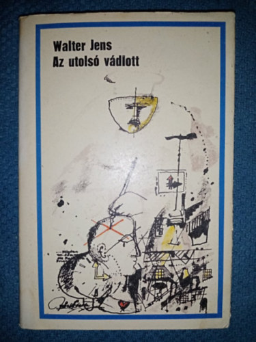 Kincses Edit Walter Jens (ford.), Lőrincz Anita (lektor) - Az utolsó vádlott (Nein. Die Welt der Angeklagten) - Kincses Edit fordításában