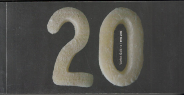 20 V�rfok Gal�ria 1990-2010.