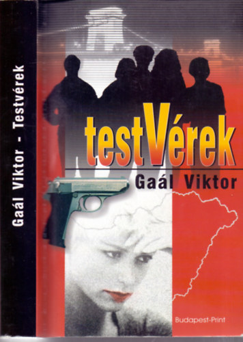 Gaál Viktor - Testvérek