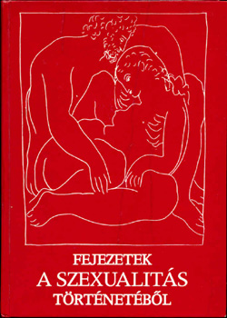 Ol�h Tam�s  (szerk.) - Fejezetek a szexualit�s t�rt�net�b�l