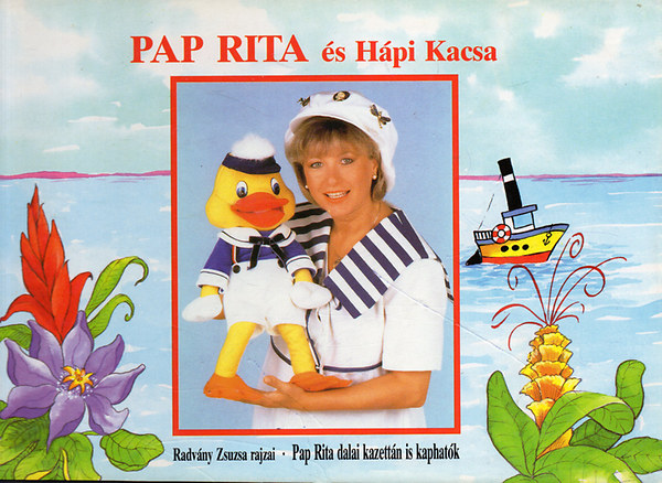 Pap Rita - Pap Rita s Hpi Kacsa