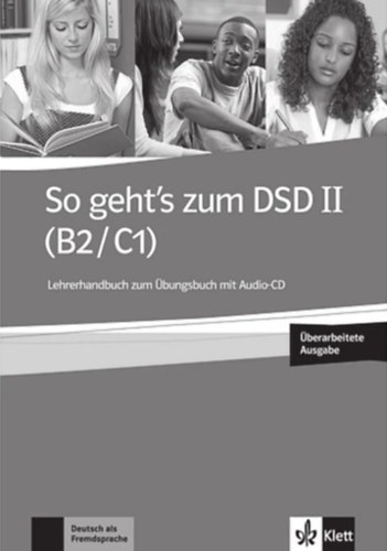 Ewa Brewi�ska; El�bieta �wierczy�ska; Holm Buchner. - So geht's zum DSD II (B2/C1) Neue Ausgabe: Lehrerhandbuch zum �bungsbuch mit Audio-CD: Unterrichtshandbuch zum �bungsbuch mit Audios