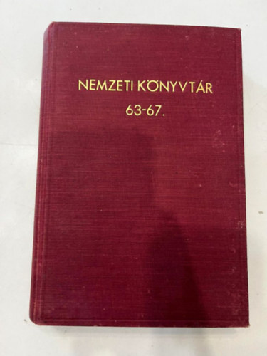 Nemzeti Knyvtr 63-67. (rk magyar mrcius, Istentelenek, Tzr voltam 1848-ban, Szkander bg lma, Kapitalista a tanyn)