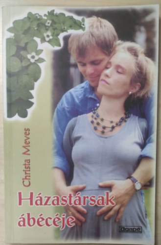 Christa Meves - Házastársak ábécéje