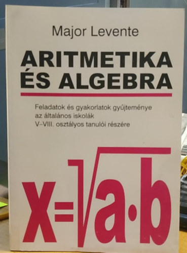 Major Levente - Aritmetika s algebra