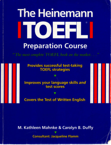 Carolyn B. Duffy M. Kathleen Mahnke - The Heinemann TOEFL Preparation Course