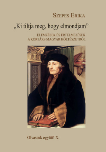 Szepes Erika - Ki tiltja meg, hogy elmondjam